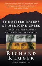 The Bitter Waters of Medicine Creek