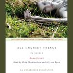 All Unquiet Things