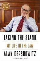 Taking the Stand: My Life in the Law