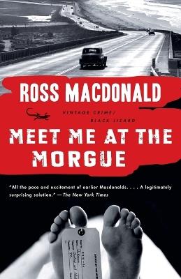 Meet Me at the Morgue - Ross Macdonald - cover