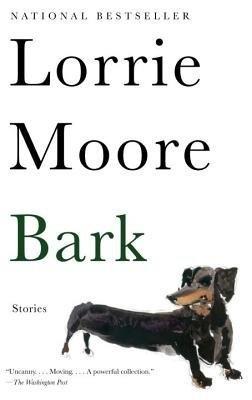 Bark: Stories - Lorrie Moore - cover
