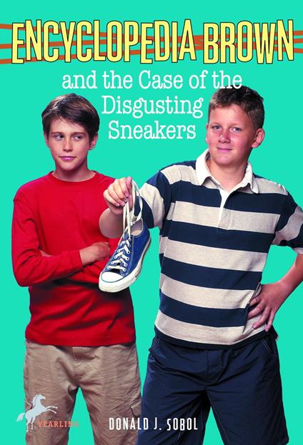 Encyclopedia Brown and the Case of the Disgusting Sneakers - Donald J. Sobol - ebook