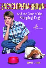 Encyclopedia Brown and the Case of the Sleeping Dog