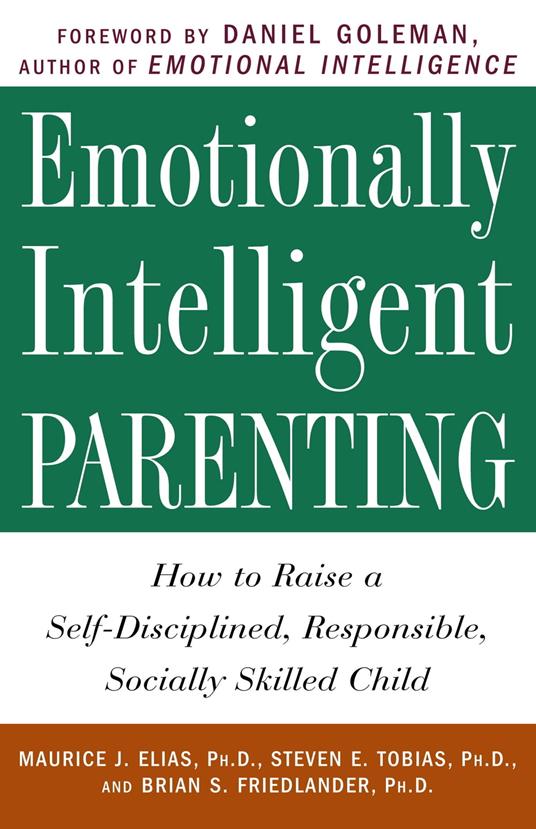 Emotionally Intelligent Parenting