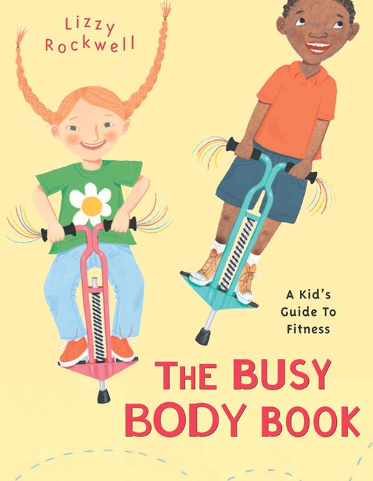 The Busy Body Book - Lizzy Rockwell - ebook