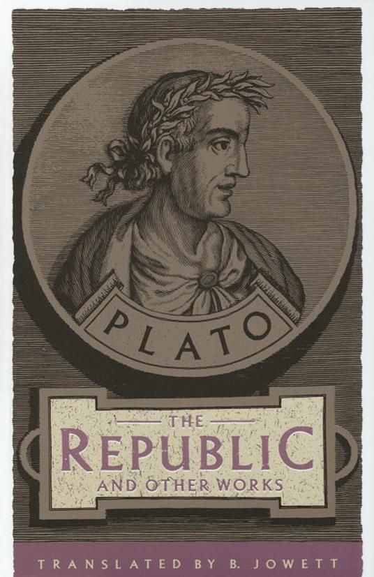 The Republic and Other Works