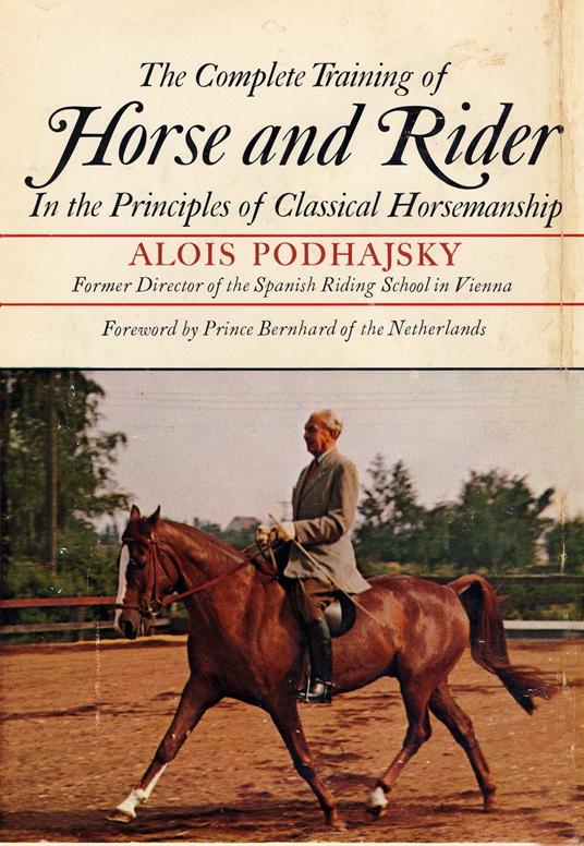 The Complete Training of Horse and Rider