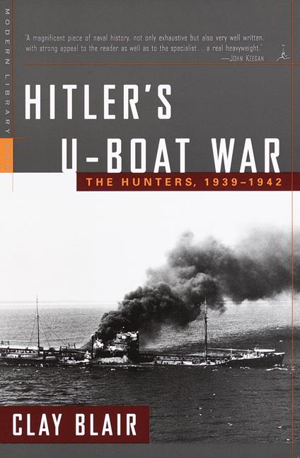 Hitler's U-Boat War - Blair, Clay - Ebook in inglese - EPUB2 con Adobe DRM  | IBS