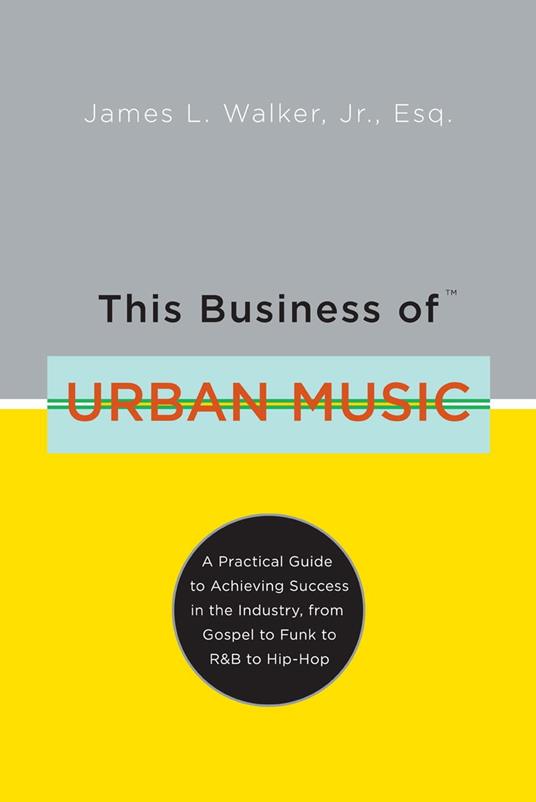 This Business of Urban Music