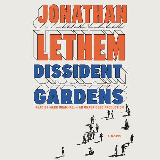 Dissident Gardens