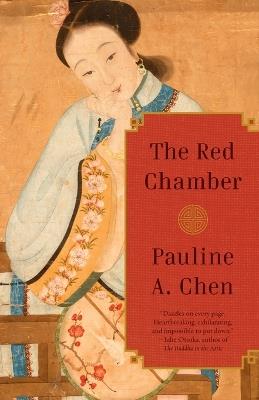 The Red Chamber - Pauline A. Chen - cover