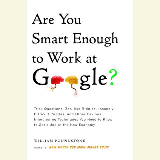 Are You Smart Enough to Work at Google?