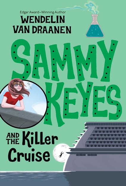 Sammy Keyes and the Killer Cruise - Wendelin Van Draanen - ebook