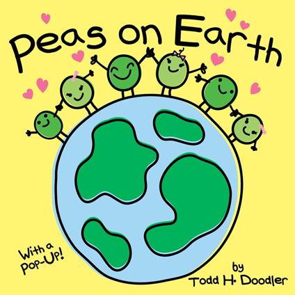 Peas on Earth - Todd H. Doodler - ebook