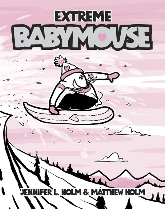 Babymouse #17: Extreme Babymouse