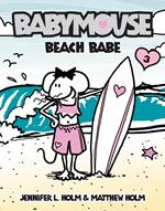 Babymouse #3: Beach Babe