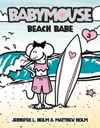 Babymouse #3: Beach Babe