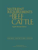 Nutrient Requirements of Beef Cattle: Eighth Revised Edition