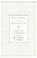 Devotions for a Deeper Life: A Daily Devotional