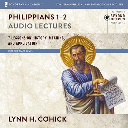 Philippians 1-2: Audio Lectures