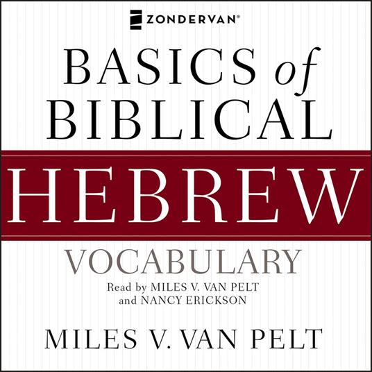 Basics of Biblical Hebrew Vocabulary Audio