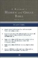 A Reader's Hebrew and Greek Bible: Second Edition