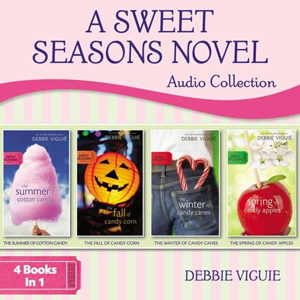 A Sweet Seasons Novel Audio Collection