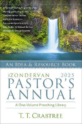 The Zondervan 2025 Pastor's Annual: An Idea and Resource Book - T. T. Crabtree - cover