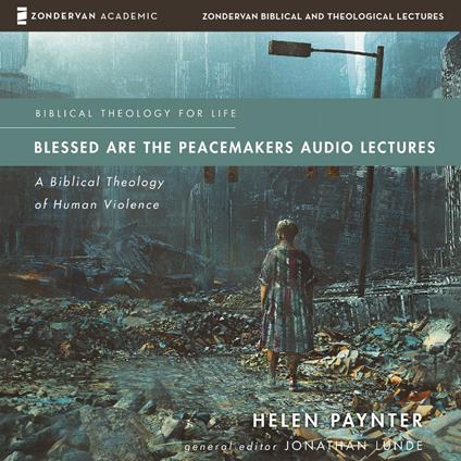 Blessed Are the Peacemakers Audio Lectures