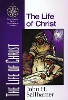 The Life of Christ