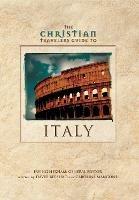 The Christian Travelers Guide to Italy - David Bershad,Caroline Mangone - cover