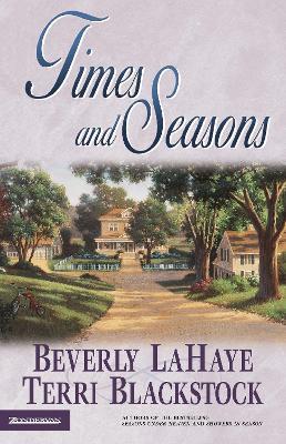 Times and Seasons - Beverly LaHaye,Terri Blackstock - cover