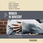 Two Views on Women in Ministry