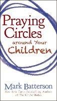 Praying Circles around Your Children