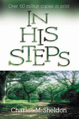 In His Steps - Charles Monroe Sheldon - cover