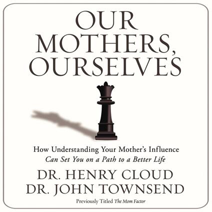 Our Mothers, Ourselves