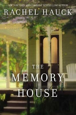 The Memory House - Rachel Hauck - cover