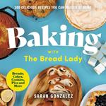 Baking with the Bread Lady