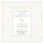 Devotions for a Deeper Life