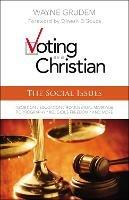 Voting as a Christian: The Social Issues