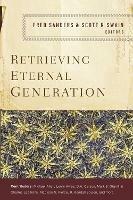 Retrieving Eternal Generation - cover