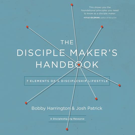 The Disciple Maker's Handbook