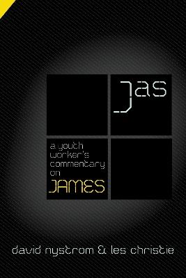 A Youth Worker's Commentary on James - David P. Nystrom,Les Christie - cover