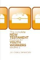 The Complete New Testament Resource for Youth Workers, Volume 2 - Jack Crabtree - cover