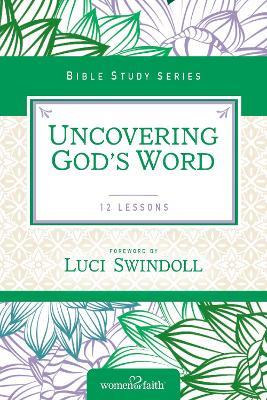 Uncovering God's Word - Women of Faith - cover