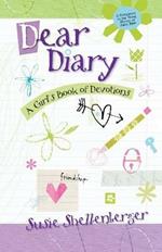 Dear Diary: A Girl's Book of Devotions