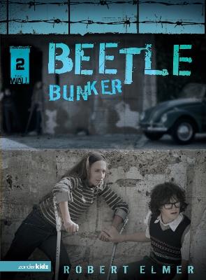 Beetle Bunker - Robert Elmer - cover