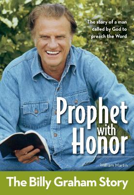 Prophet With Honor, Kids Edition: The Billy Graham Story - William C. Martin - cover