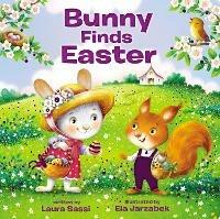 Bunny Finds Easter - Laura Sassi - cover