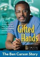 Gifted Hands, Revised Kids Edition: The Ben Carson Story - Gregg Lewis,Deborah Shaw Lewis - cover